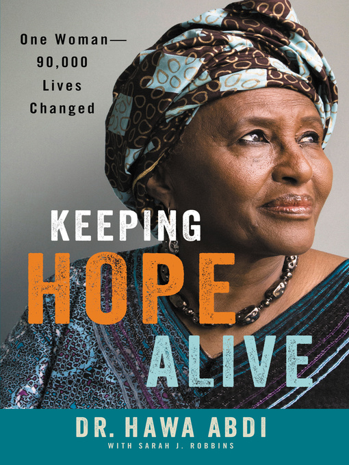Title details for Keeping Hope Alive by Dr. Hawa Abdi - Available